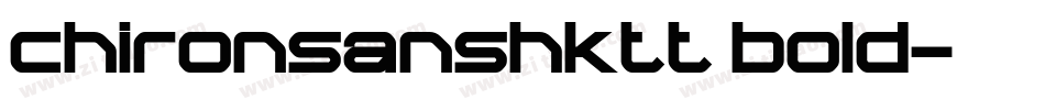 chironsanshktt bold字体转换